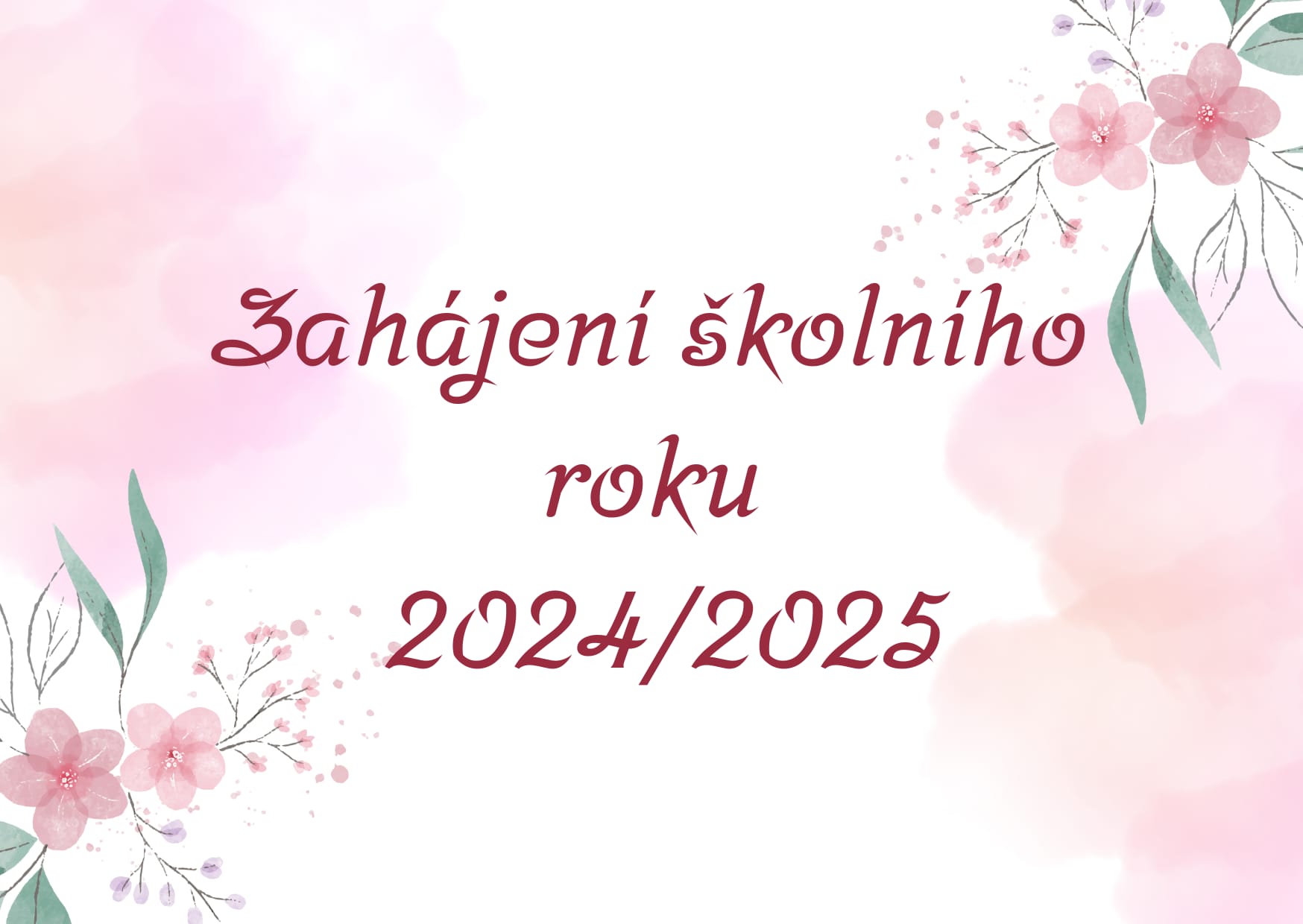 Zahájení školního roku 2024/2025